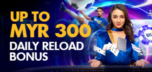 Get 10% Daily Reload Bonus up to MYR 300